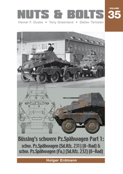 Nuts&Bolts 40 Büssing's 8-Rad Panzerspähwagen Band 3 Modellbau/Buch/Fotos/Bilder 